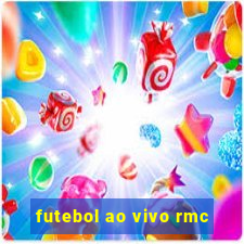 futebol ao vivo rmc